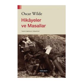 Hikayeler ve Masallar - Oscar Wilde