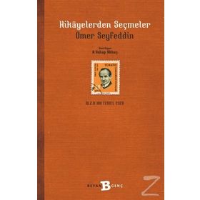 Hikayelerden Seçmeler - Ömer Seyfettin