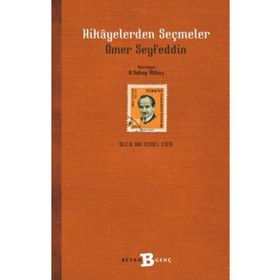 Hikayelerden Seçmeler - Ömer Seyfettin