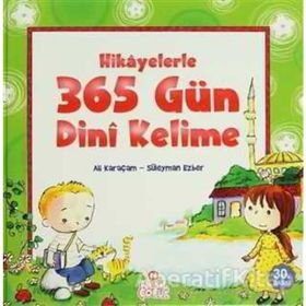 Hikayelerle 365 Gün Dini Kelime - Süleyman Ezber Ali Karaçam