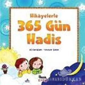 HIKAYELERLE 365 GÜN HADIS - ALI KARAÇAM, KEVSER ŞAHİN