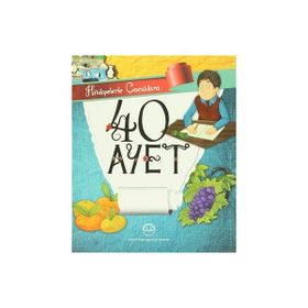 Hikayelerle Çocuklara 40 Ayet - selcan yuksel arvas