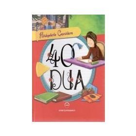 Hikayelerle Çocuklara 40 Dua - Selcen Yüksel Arvas