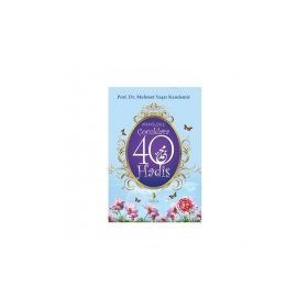 HIKAYELERLE ÇOCUKLARA 40 HADIS - M. YAŞAR KANDEMIR