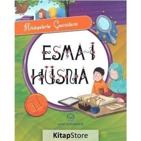 Hikayelerle Çocuklara Esma-i Hüsna - selcan yuksel arvas