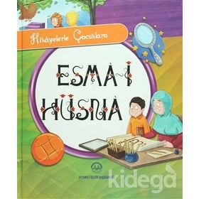 Hikayelerle Çocuklara Esma-i Hüsna - selcan yuksel arvas