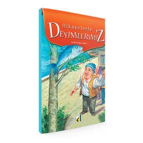 HIKAYELERLE DEYIMLERIMIZ 6-7-8. SINIFLAR İÇIN - SEVDA DIRAGA CANBAZ