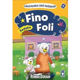 Hikayelerle Dini Değerler 1 - Fino Foli Sadaka - Asiye Aslı Aslaner