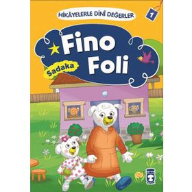 Hikayelerle Dini Değerler 1 - Fino Foli Sadaka - Asiye Aslı Aslaner