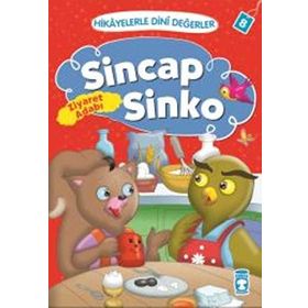 Hikayelerle Dini Değerler 8 - Sincap Sinko Ziyaret Adabı - Asiye Aslı Aslaner