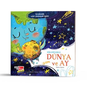 Hikayelerle Dünya ve Ay İlk Okuma Uzay Hikayeleri Serisi Dikkat Atölyesi Yayınları