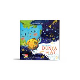 Hikayelerle Dünya ve Ay İlk Okuma Uzay Hikayeleri Serisi Dikkat Atölyesi Yayınları