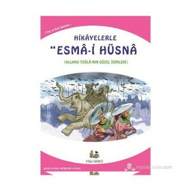 HIKAYELERLE ESMA'I HÜSNA - MÜRŞİDE UYSAL;ASIM UYSAL