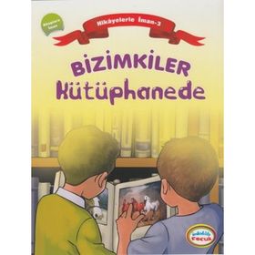 Hikayelerle İman 6 Kitap Takım - Ayşe Alkan Sarıçiçek Hasan Güneş