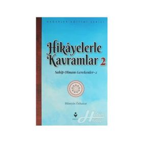 Hikayelerle Kavramlar 2 - Hüseyin Özhazar