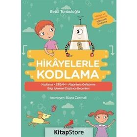 Hikayelerle Kodlama - Betül Tonbuloğlu / Erdem Çocuk Yayınları