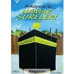 HIKAYELERLE NAMAZ SURELERI VE DUALARI - VEYSEL AKKAYA