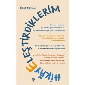 Hikayeleştidiklerim - Lidya Nasman