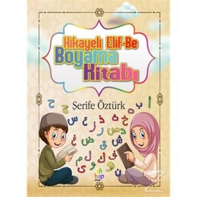 Hikayeli Elif-Be Boyama Kitabı - Şerife Öztürk