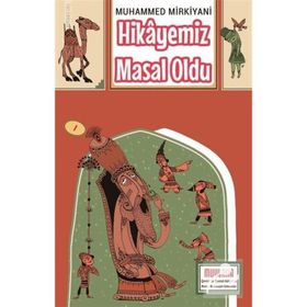 Hikayemiz Masal Oldu - Muhammedi Mirkiyani