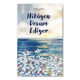 Hikayen Devam Ediyor Mosquito Yayınları