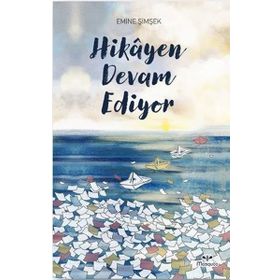 Hikayen Devam Ediyor Mosquito Yayınları