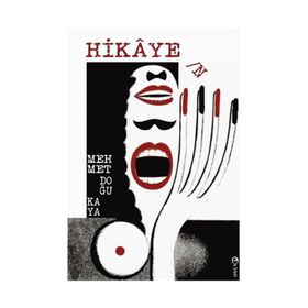Hikaye/n - Mehmet Doğu Kaya