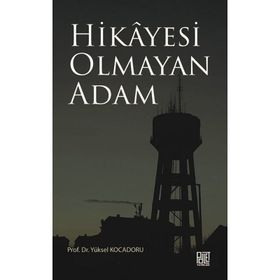 Hikayesi Olmayan Adam - Yüksel Kocadoru