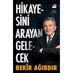 Hikayesini Arayan Gelecek - Bekir Ağırdır