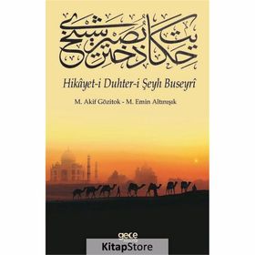 Hikayet-i Duhter-i Şeyh Buseyri - M. Akif Gözitok
