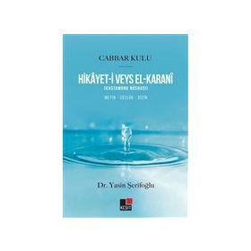 Hikayet-i Veys El-Karani - Cabbar Kulu Yasin Şerifoğlu