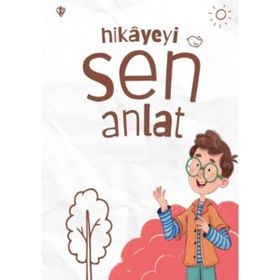Hikayeyi Sen Anlat - Türkiye Diyanet Vakfı Yayınları