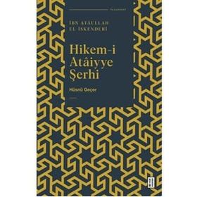 Hikem-i Ataiyye Şerhi - Hüsnü Geçer