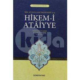 Hikemü'l-Ataiyye ve İlahi Münacaat / İbn Ataullah İskenderi
