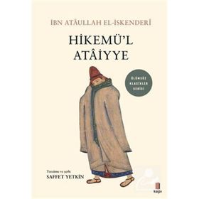 Hikemü’l Atâiyye İbn Ataullah El-İskenderi