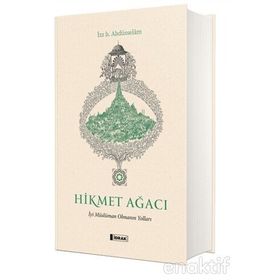 HIKMET AĞACI - GENEL
