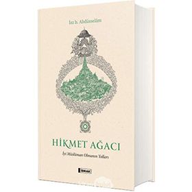 HIKMET AĞACI - GENEL