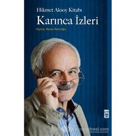 Hikmet Aksoy Kitabı Karınca İzleri - Nazan Bekiroğlu