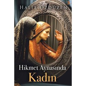 Hikmet Aynasında Kadın Cinius Yayınları