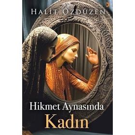 Hikmet Aynasında Kadın Cinius Yayınları