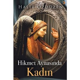 Hikmet Aynasında Kadın Cinius Yayınları