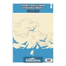 Hikmet Dolu Liman Şiirlerle İman 2 - Yunus Kokan