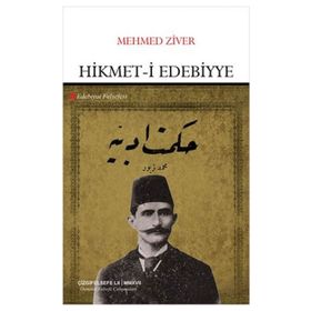 Hikmet-i Edebiyye - Mehmed Ziver