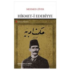 Hikmet-i Edebiyye - Mehmed Ziver