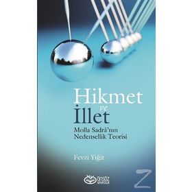 Hikmet ve İllet - Fevzi Yiğit