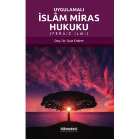 Hikmetevi Yayınları Uygulamalı İslam Miras Hukuku