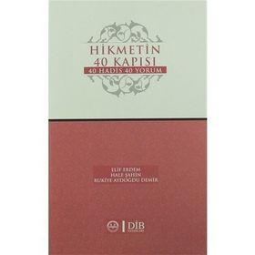 Hikmetin 40 Kapısı - Elif Erdem Hale Şahin