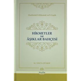 Hikmetler ve Aşıklar Bahçesi - Mehmed Yekta Dümer