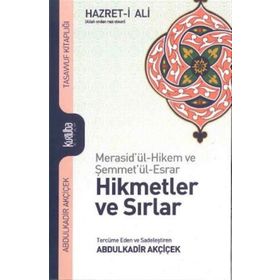 Hikmetler ve Sırlar - Ali bin Ebu Talib