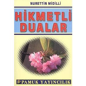 HIKMETLI DUALAR (DUA-047) - NURETTIN MIDILLI